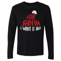 Christmas Dear Santa I Want It All WHT (ONLINE ORDER ONLY)