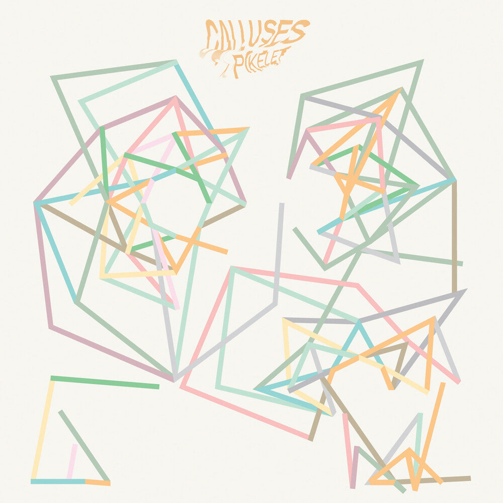 Calluses [LP]