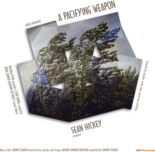 Sean Hickey: A Pacifying Weapon [LP]