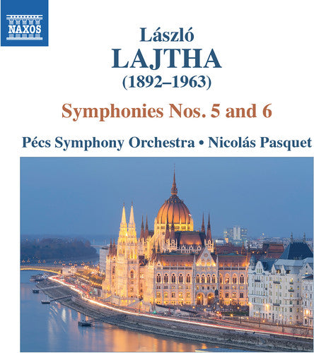 Laszlo Lajtha: Symphonies Nos. 5 & 6 [CD]