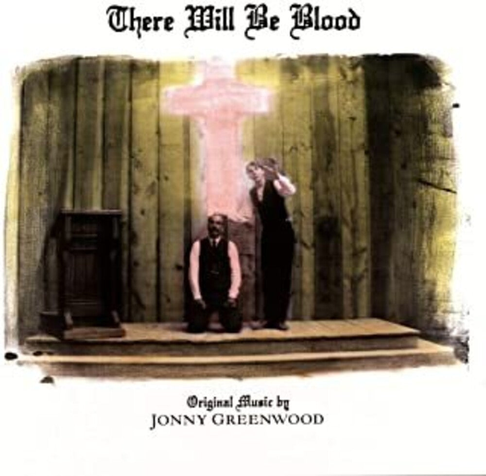 There Will Be Blood (Original Motion Picture Score) [LP]