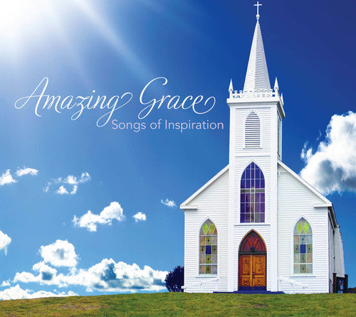 Amazing Grace: Songs of Inspiration [CD]