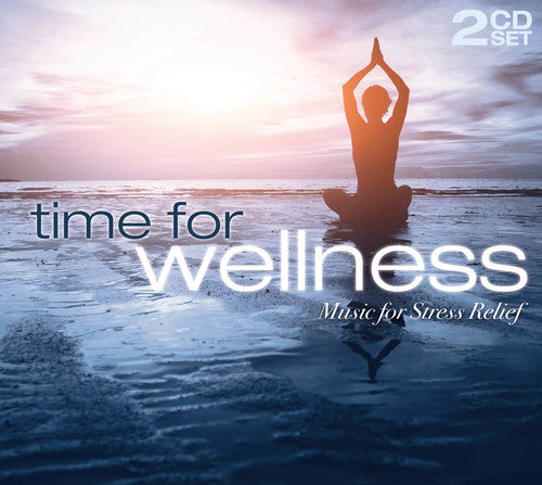 Time for Wellness [CD]