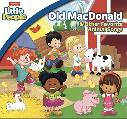 Fisher Price: Old MacDonald & Other Favorite [CD]