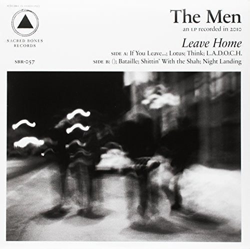 Leave Home (Sacred Bones 10th Anniversary Edition) [LP]