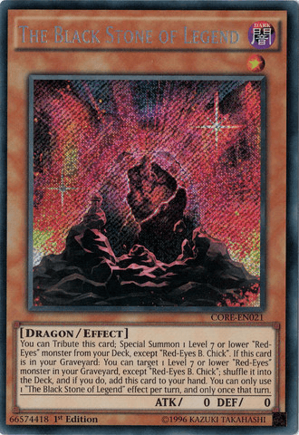 The Black Stone of Legend [CORE-EN021] Secret Rare (ONLINE ORDER ONLY)