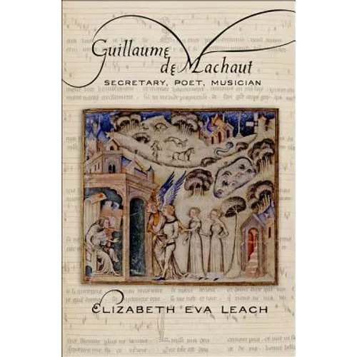 Guillaume de Machaut - Hardcover (ONLINE ORDER ONLY)
