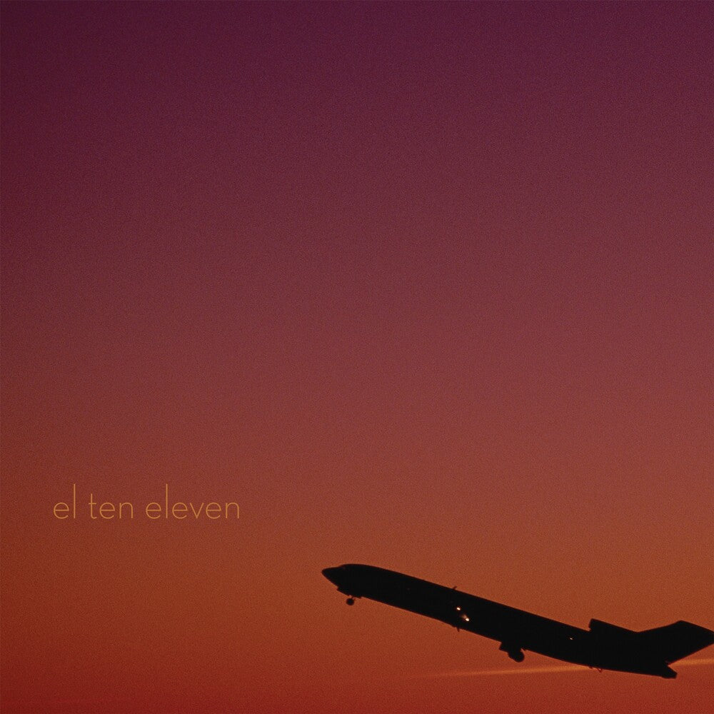 El Ten Eleven (15th Anniversary Edition) [LP]