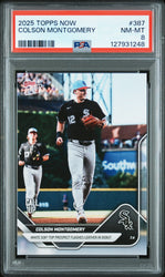 Graded 2025 Topps Now Colson Montgomery #387 Rookie RC Baseball Card PSA 8 Near Mint (ONLINE ORDER ONLY)