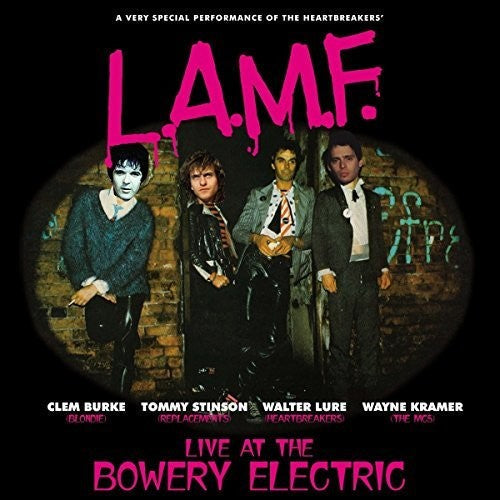 L.a.m.f. Live At The Bowery [LP]