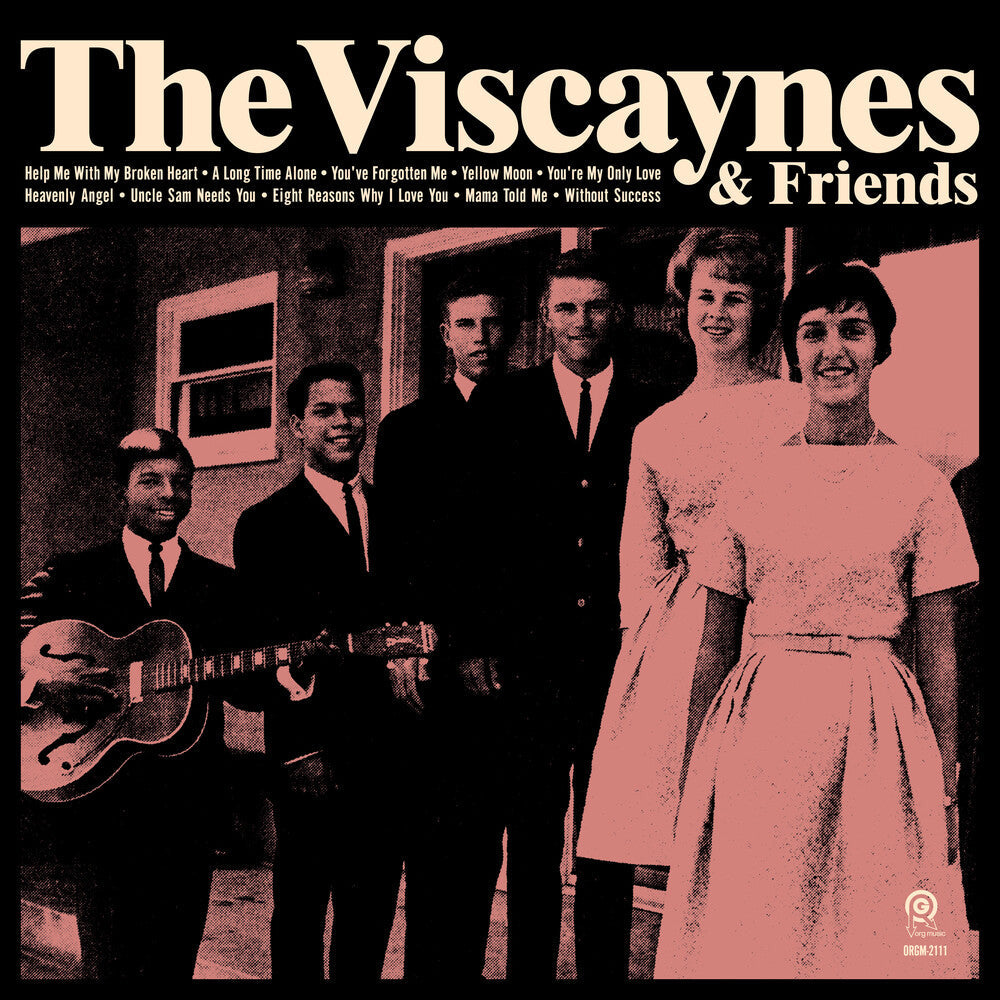 The Viscaynes & Friends [LP]