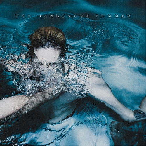 Dangerous Summer [Limited Edition Blue LP]