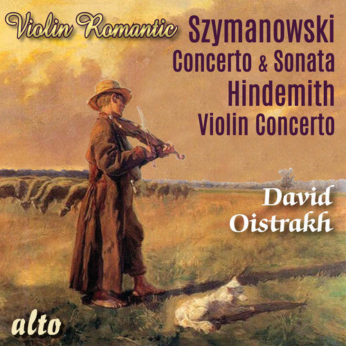 Szymonowski: Violin Concerto, Violin Sonata; Hindemith: ViolinConcerto (Romantic Violin) [CD]