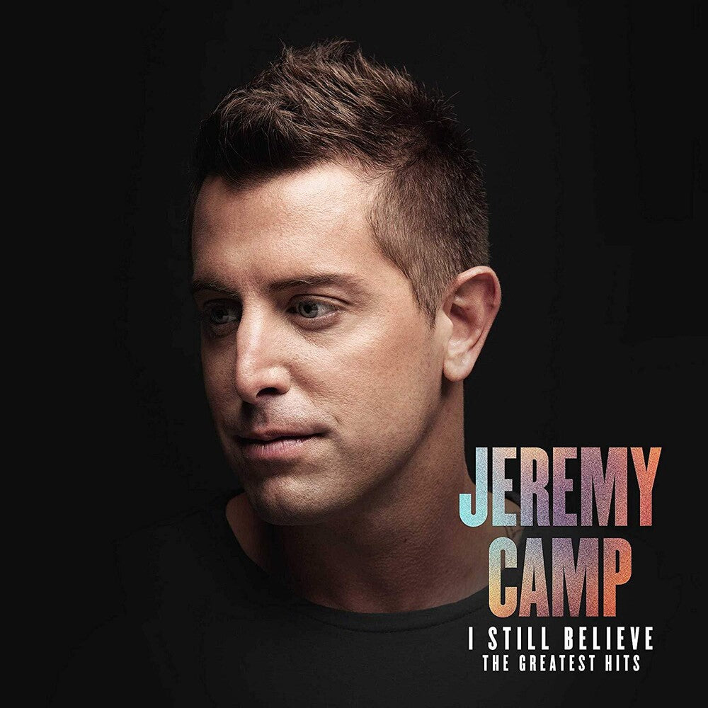 I Still Believe: The Greatest Hits [CD]
