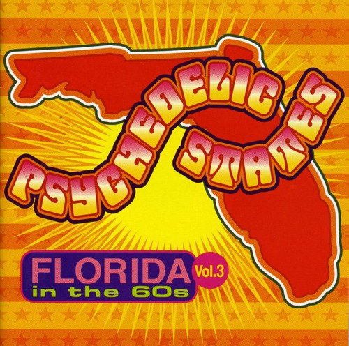Psychedelic States: Florida In The 60s, Vol. 3 [CD]