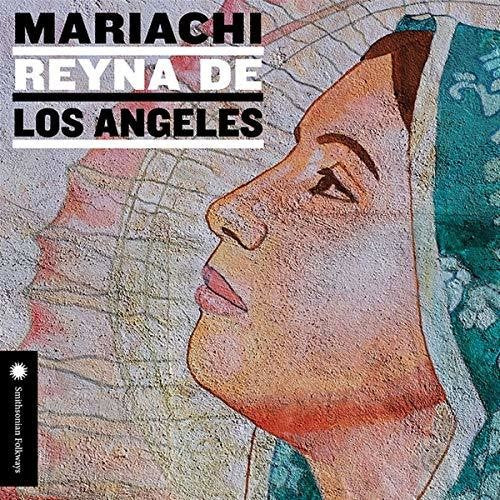 Mariachi Reyna De Los Angeles [CD]