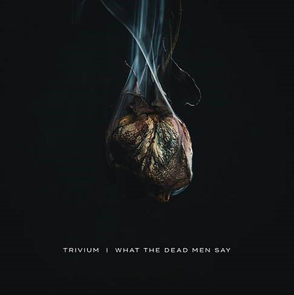 What The Dead Men Say [CD]