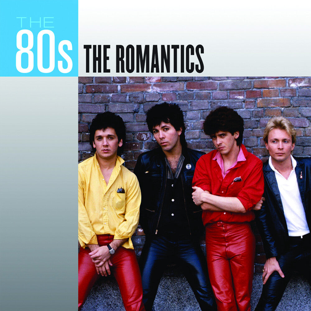 The 80s: The Romantics [CD]