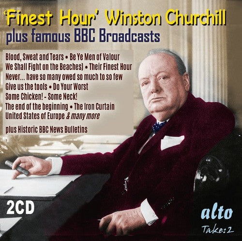 Finest Hour Winston Churchill's Greatest Speeches [CD]