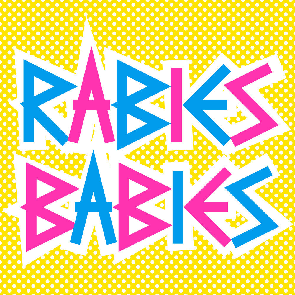 Rabies Babies [LP]