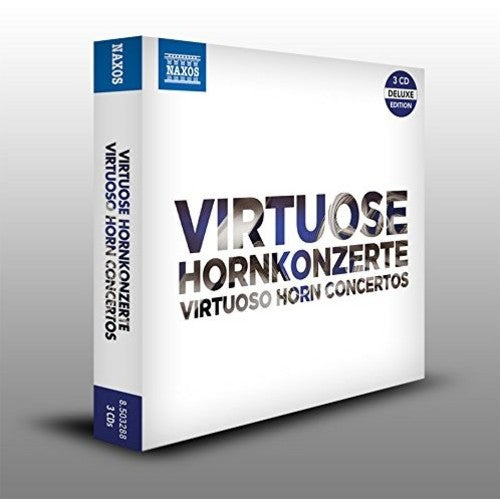 Virtuoso Horn Concertos [CD]