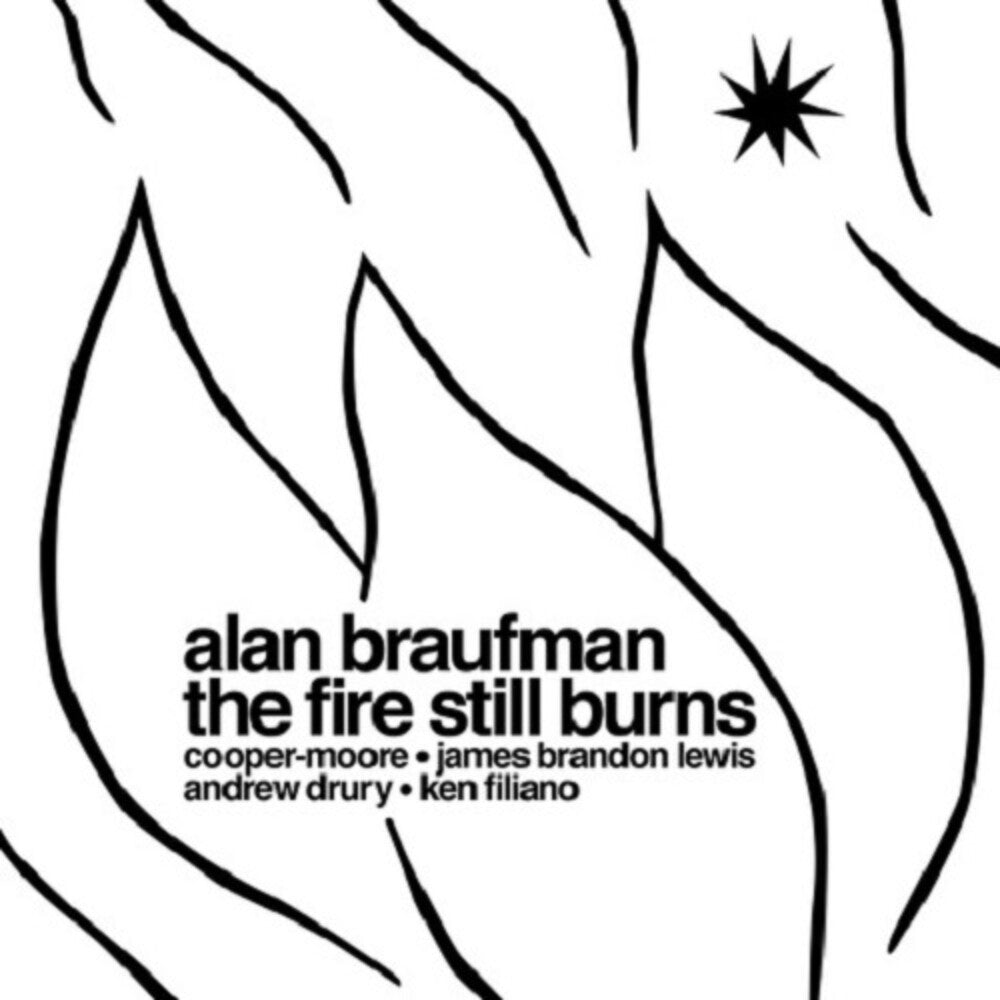 The Fire Still Burns [LP]