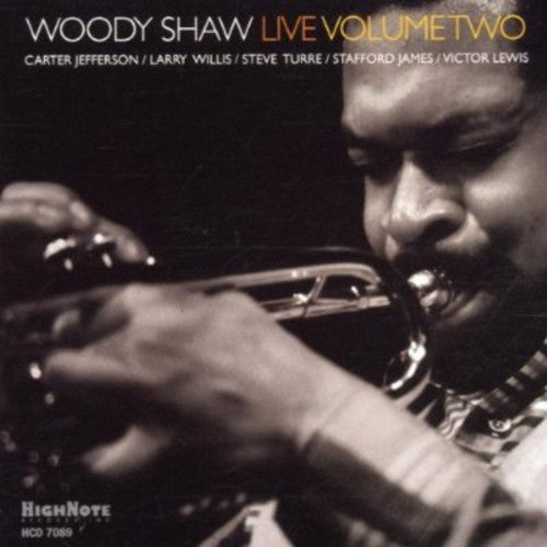 Woody Shaw Live, Vol. 2 [CD]
