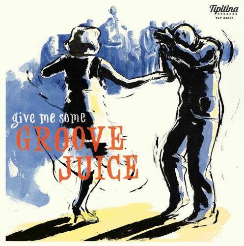 Groove Juice [LP]