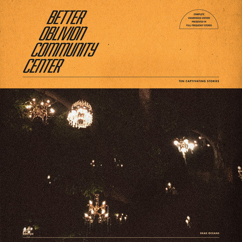 Better Oblivion Community Center [CD]