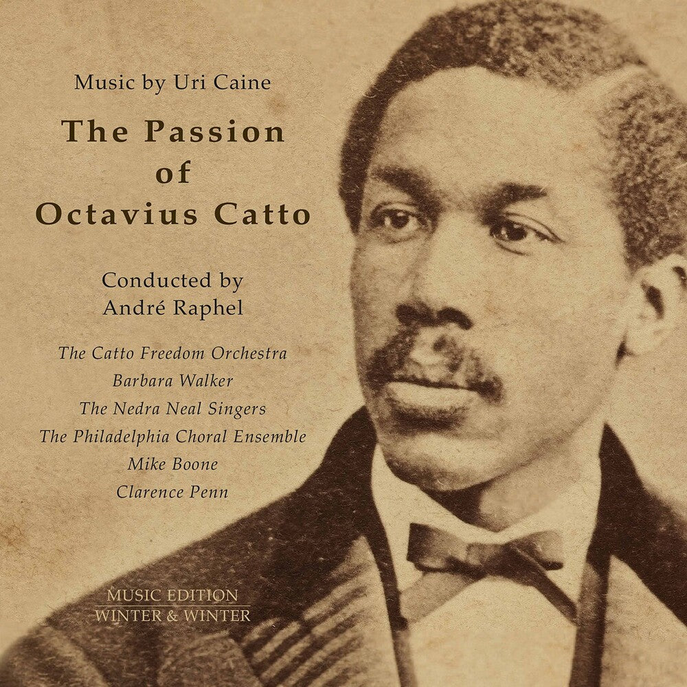 Passion of Octavius Catto [LP]
