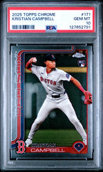Graded 2025 Topps Chrome Kristian Campbell #171 Rookie RC Baseball Card PSA 10 Gem Mint (ONLINE ORDER ONLY)