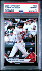 Graded 2025 Topps Now Roman Anthony #305 Black Foil /10 Rookie RC Baseball Card PSA 10 Gem Mint (ONLINE ORDER ONLY)
