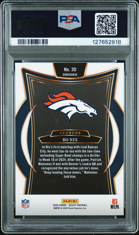 Graded 2024 Panini Select Bo Nix #30 Rookie RC Football Card PSA 10 Gem Mint (ONLINE ORDER ONLY)