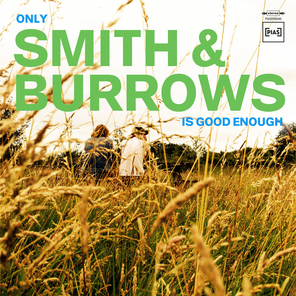 Only Smith & Burrows Is Good Enough [CD]