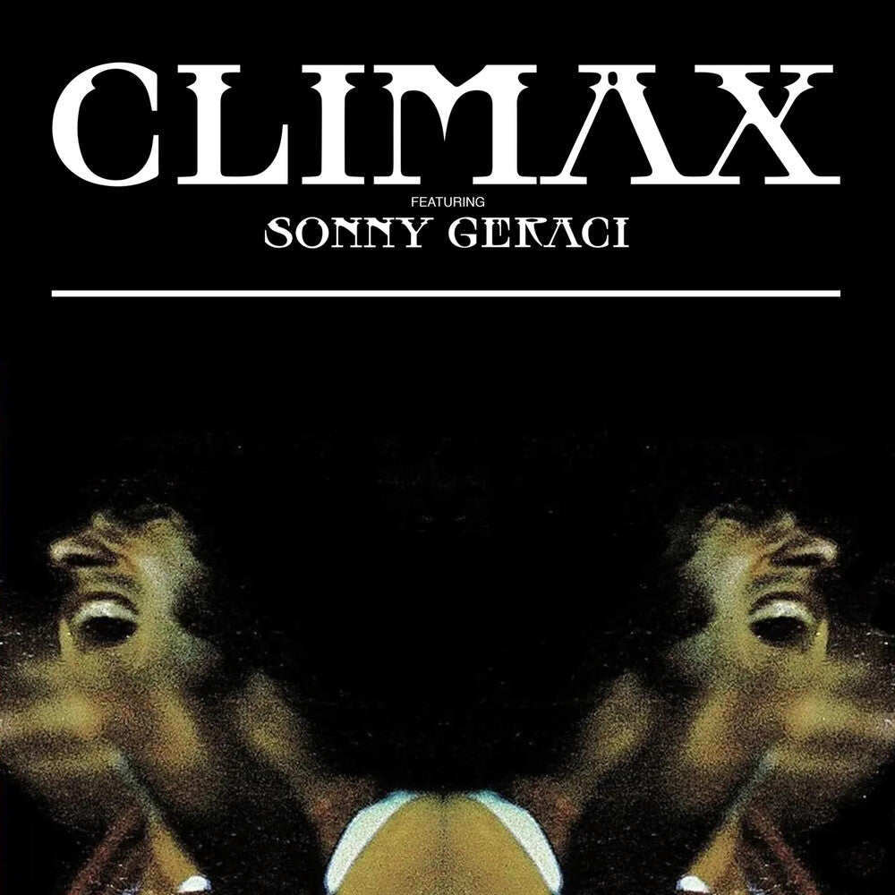 Climax Featuring Sonny Geraci [CD]