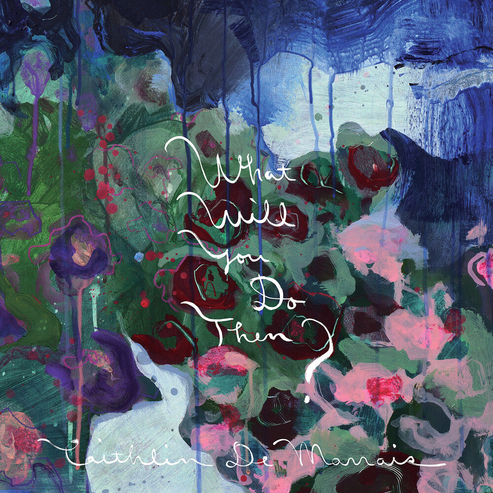 What Will You Do Then? [Limited Edition Color LP]