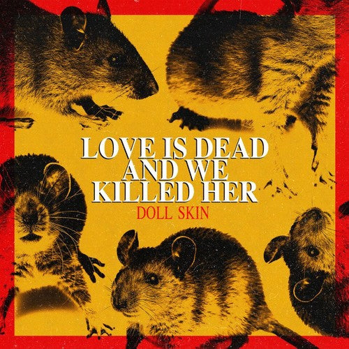 Love Is Dead And We Killed Her [CD]