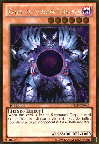 Caius the Shadow Monarch [PGLD-EN066] Gold Rare (ONLINE ORDER ONLY)