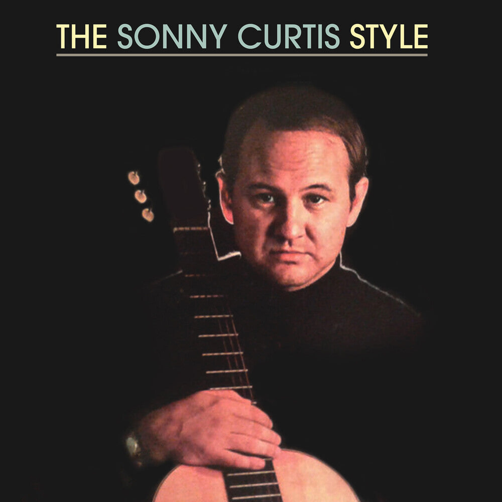 The Sonny Curtis Style [CD]