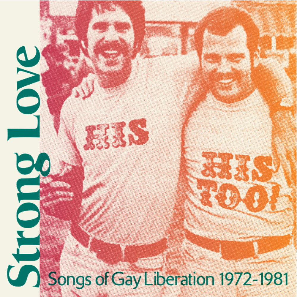 Strong Love: Songs Of Gay Liberation 1972-81 [Baby Pink LP]