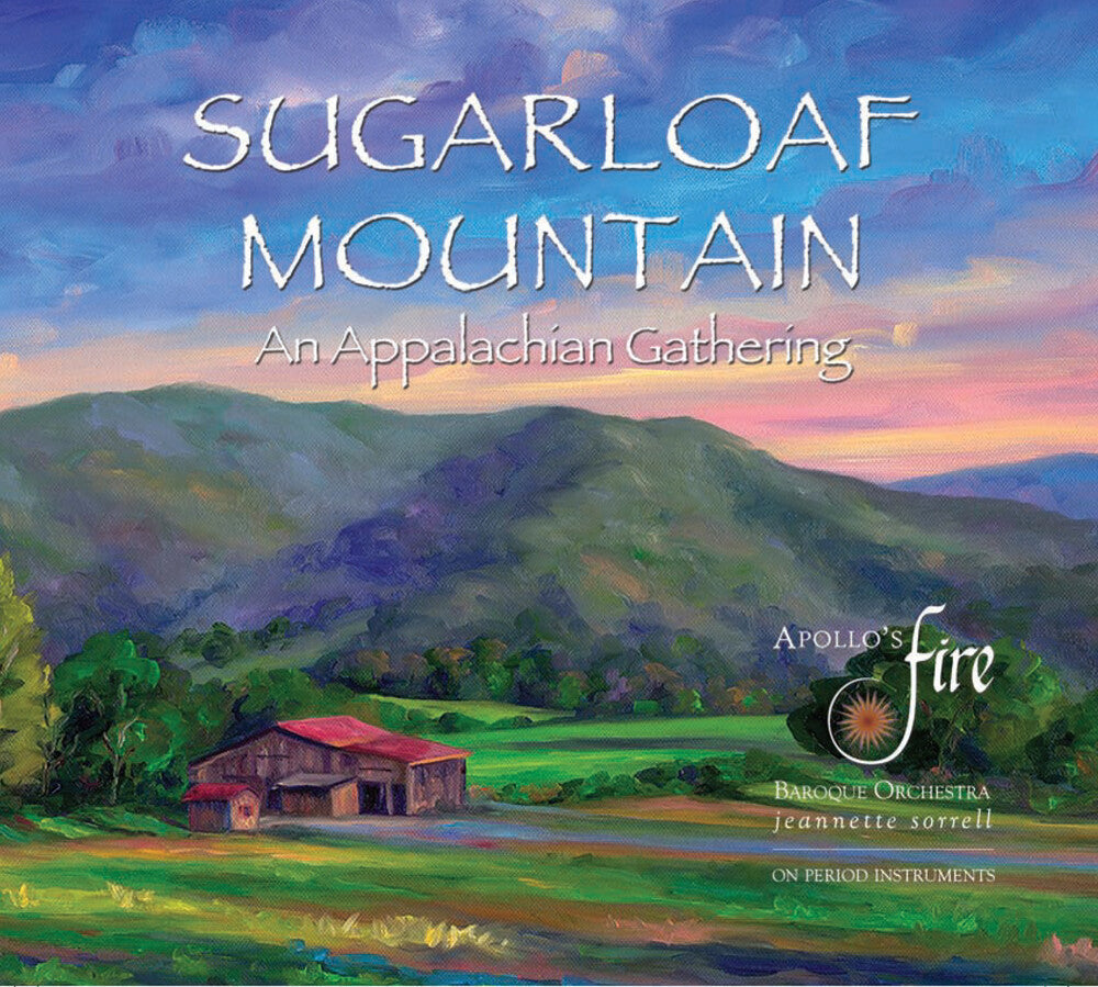 Sugarloaf Mountain: An Appalachian Gathering [CD]