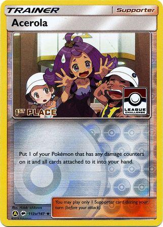 Acerola (112a/147) (League Promo 1st Place) [Sun & Moon: Burning Shadows] (Online Only)