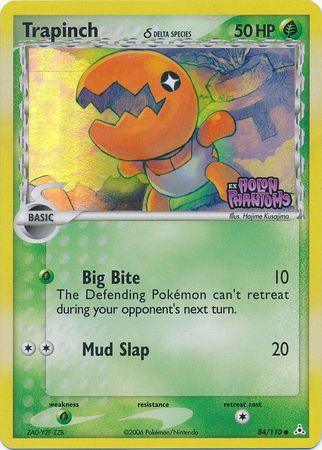 Trapinch (84/110) (Delta Species) (Stamped) [EX: Holon Phantoms] (Online Only)