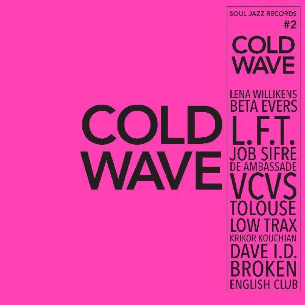 Soul Jazz Records Presents Cold Wave 2 / Various [LP]