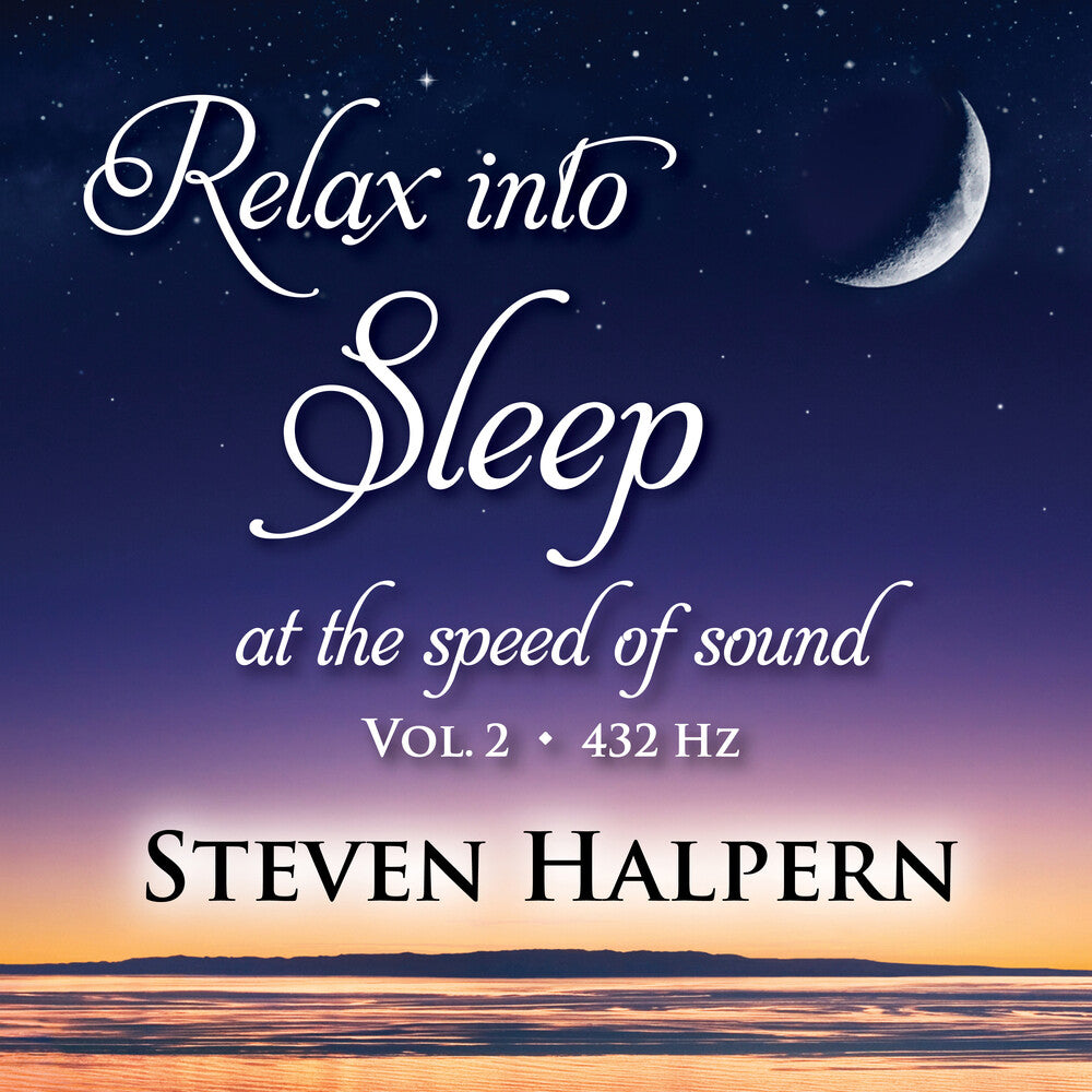 Relax Into Sleep At The Speed Of Sound, Vol. 2 [CD]