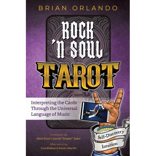 Rock 'n Soul Tarot: Interpreting the Cards through the Universal Language of Music - Paperback (ONLINE ORDER ONLY)