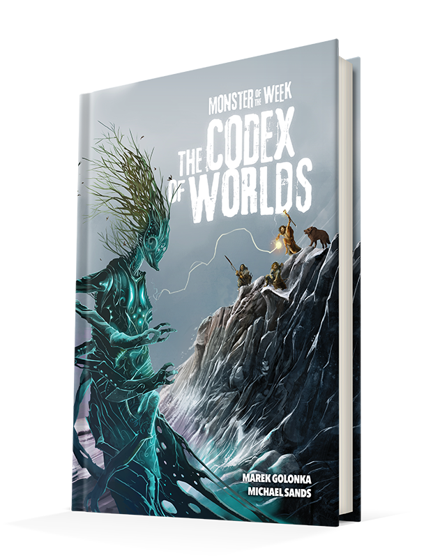 Monster of the Week: The Codex of Worlds Hardcover (ONLINE ORDER ONLY)