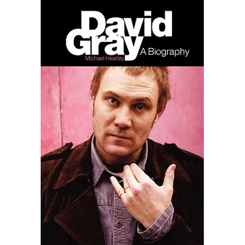 David Gray - Paperback (ONLINE ORDER ONLY)