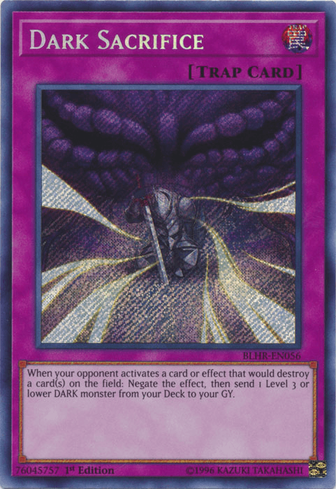 Dark Sacrifice [BLHR-EN056] Secret Rare (ONLINE ORDER ONLY)