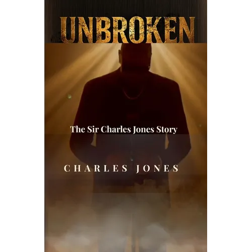 Unbroken - Paperback (ONLINE ORDER ONLY)